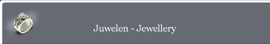 Juwelen - Jewellery